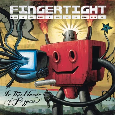 In the Name of Progress by Fingertight - album cover