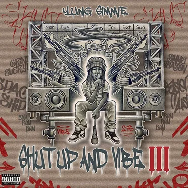Shut up and Vibe III by Yung Simmie - album cover