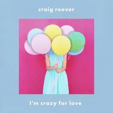 I'm Crazy for Love