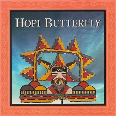 Hopi Butterfly by Singers and Dancers from Hotevilla Village, Third Mesa - album cover