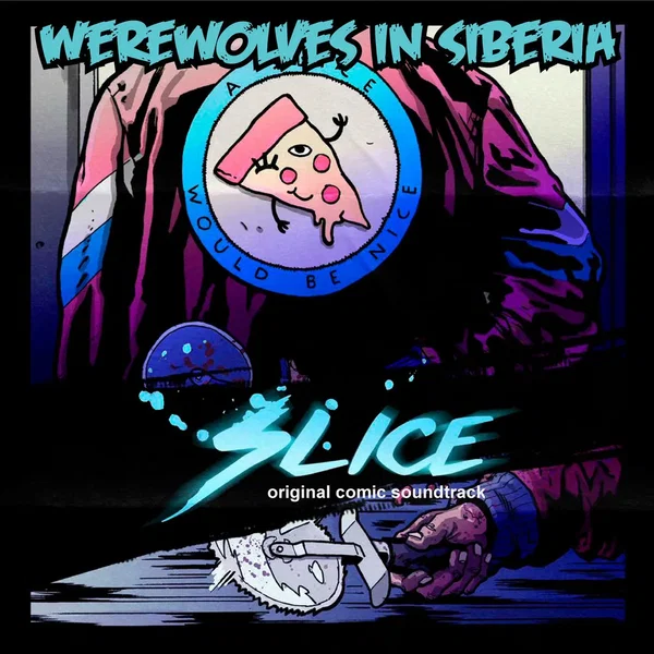 Slice (Original Comic Book Soundtrack)
