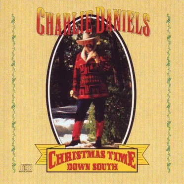 Christmas Time Down South by The Charlie Daniels Band - album cover