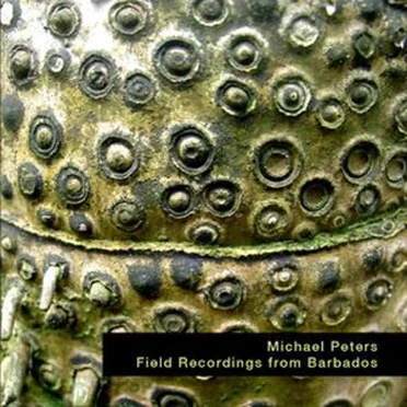Field Recordings From Barbados