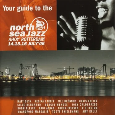 Your Guide to the North Sea Jazz Festival 2006 by Various Artists - album cover
