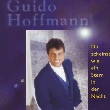 Du scheinst wie ein Stern in der Nacht