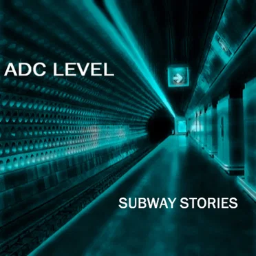 Subway Stories by ADC LEVEL - album cover