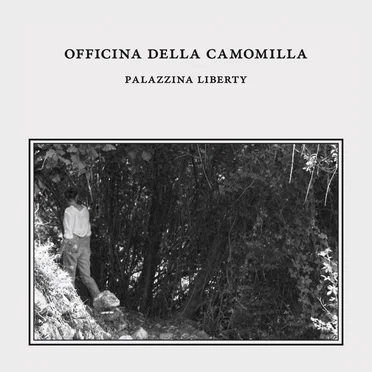 Palazzina Liberty by L’Officina della Camomilla - album cover