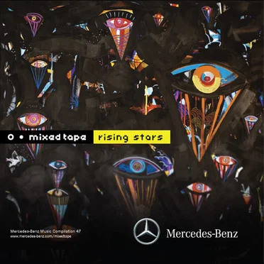 Mercedes-Benz Mixed Tape 47: Rising Stars by Various Artists - album cover