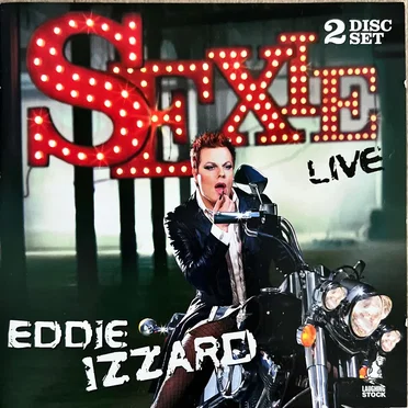 Sexie by Eddie Izzard - album cover