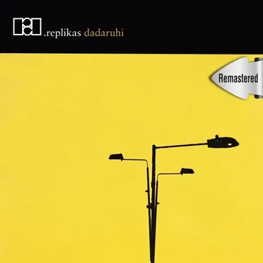 Dadaruhi by Replikas - album cover
