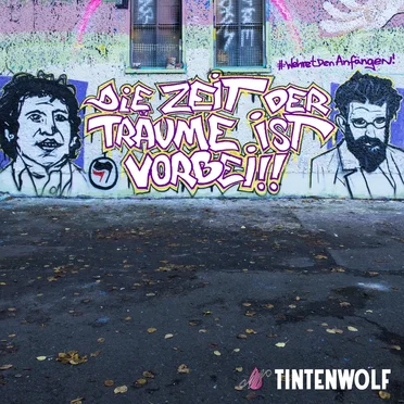 Die Zeit der Träume ist vorbei by Tintenwolf - album cover