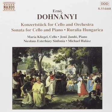 Konzertstück for Cello and Orchestra / Sonata for Cello and Piano / Ruralia Hungarica