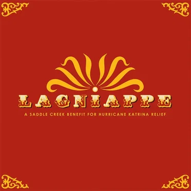 Lagniappe: A Saddle Creek Benefit for Hurricane Katrina by Various Artists - album cover