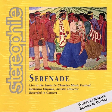 Stereophile Serenade: Live at the Santa Fe Chamber Music Festival by Various Artists - album cover