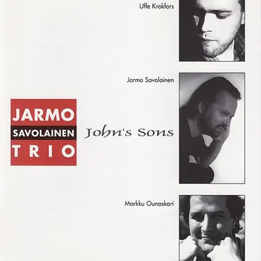 John's Sons by Jarmo Savolainen Trio - album cover