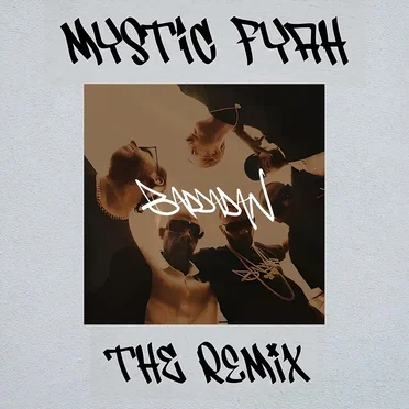 Baddadan (The remix) by Mystic Fyah - album cover