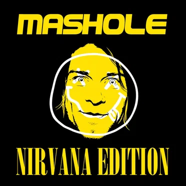 Mashole, Vol. 8: Nirvana Edition