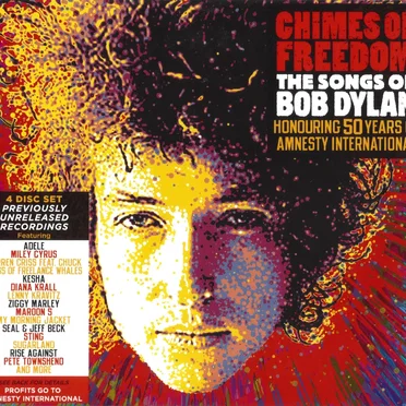 Chimes of Freedom: The Songs of Bob Dylan Honoring 50 Years of Amnesty International by Various Artists - album cover