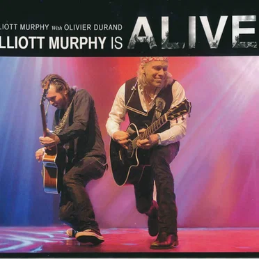 Elliott Murphy is Alive !