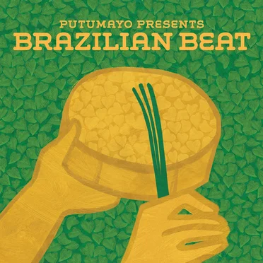 Putumayo Presents: Brazilian Beat by Various Artists - album cover