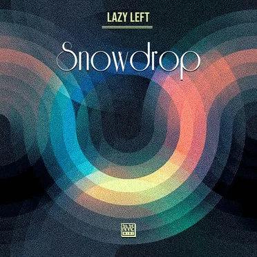 Snowdrop by Lazy Left - album cover