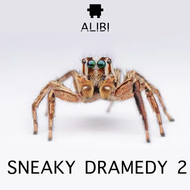 Sneaky Dramedy, Vol. 2