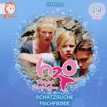 H2O - Plötzlich Meerjungfrau: 19 - Schatzsuche / Fischfieber by H2O - Plötzlich Meerjungfrau - album cover
