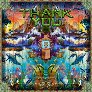 Thank You - Dedicated to Goa Gil by Various Artists - album cover