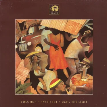 Island 40, Volume 1: 1959–1964: Ska’s the Limit by Various Artists - album cover