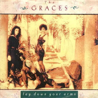 Lay Down Your Arms by The Graces - album cover
