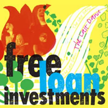 The Last Dance by Free Loan Investments - album cover