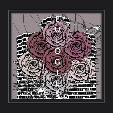 Eulogies by Alex Chilltown - album cover