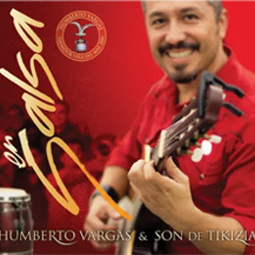 En salsa by Humberto Vargas y Son de Tikizia - album cover