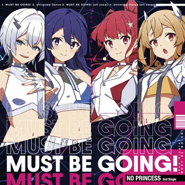 MUST BE GOING! by NO PRINCESS - album cover