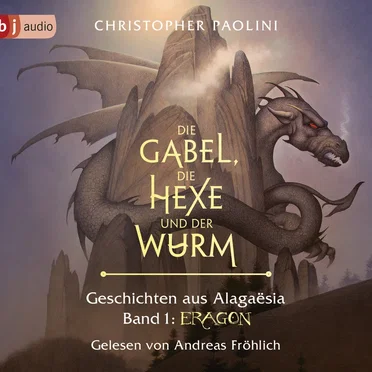 Die Gabel, die Hexe und der Wurm - Geschichten aus Alagaësia, Band 1: Eragon by Christopher Paolini - album cover