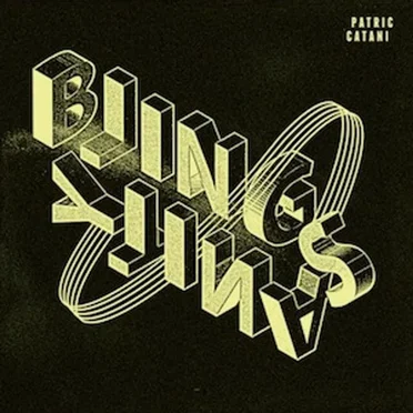 Blingsanity by Patric Catani - album cover