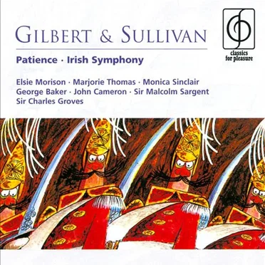 Patience / Irish Symphony