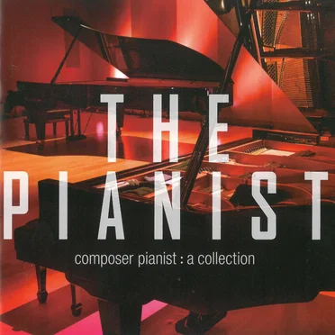 The Pianist - Composer pianist: A Collection by Various Artists - album cover