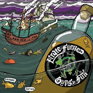 Pirate Fueled Gypsy Fun