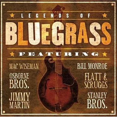 Legends of Bluegrass by Various Artists - album cover