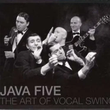The Art of Vocal Swing by Java Five - album cover