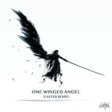 FINAL FANTASY VII – ONE WINGED ANGEL (CASTER REMIX)