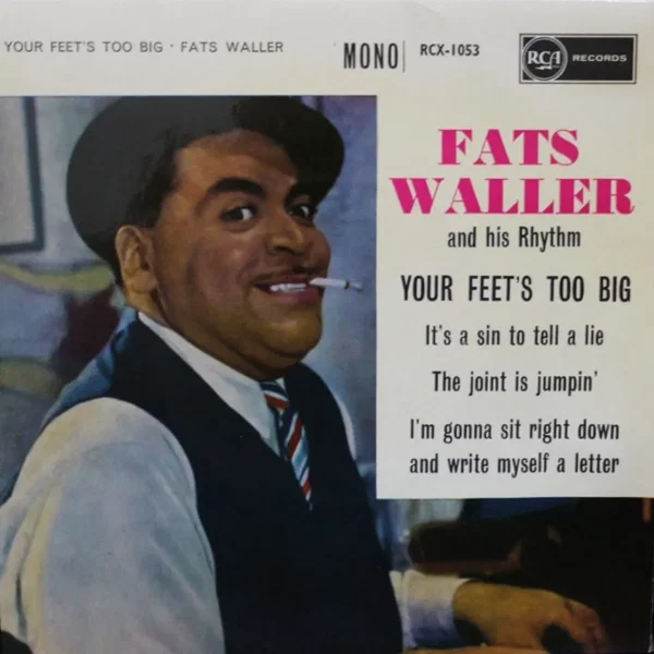 Your Feet's Too Big