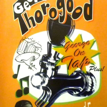 George On Tap, Plus! by George Thorogood & the Destroyers - album cover