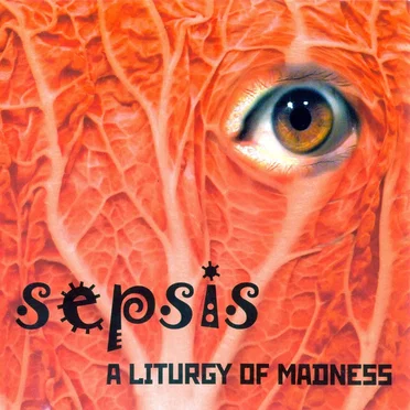 Литургия безумия by Sepsis - album cover