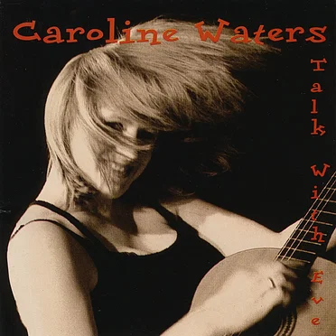 Talk With Eve by Caroline Waters - album cover