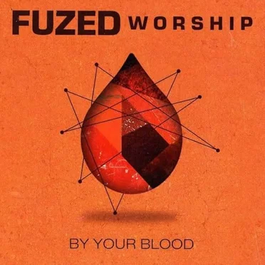 By Your Blood