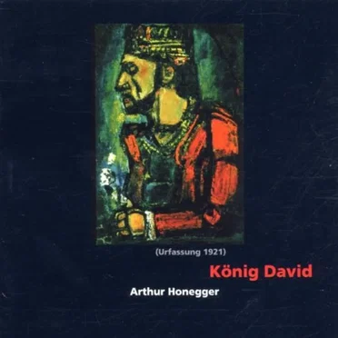König David, Urfassung 1921