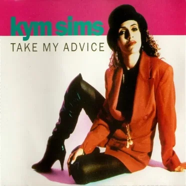 Take My Advice by Kym Sims - album cover