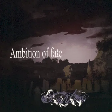 Ambition of fate